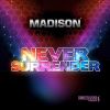 Download track Never Surrender (Addicted Craze Remix Edit)