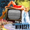 Download track Stuck In The Mindset (Radio Edit)