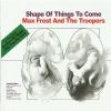 Download track Shape Of Things To Come