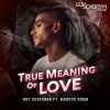 Download track True Meaning Of Love (Dub Mix)