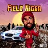 Download track Field Nigga