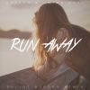 Download track Run Away (Original Mix)