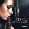 Download track Forever You Are Mine (Original Mix)