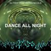 Download track Dance All Night (Radio Mix)