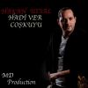 Download track Hadi Ver Coskuyu