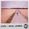 Download track Natural Something (Radio Edit)