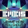 Download track Lemme Hear You Shout (Radio Edit)