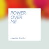 Download track Power Over Me