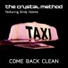 Download track Come Back Clean (Annie Nightingale's Far Too Loud Radio Edit)