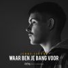 Download track Waar Ben Je Bang Voor