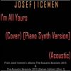 Download track I'm All Yours (Cover) [Piano Synth Version] (Acoustic)