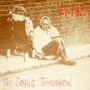 Download track No Songs Tomorrow