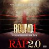 Download track Yo Si Soy Rap 2. 0 (Round I)