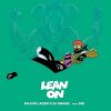 Download track Lean On