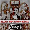 Download track Sexy (Beam X Movetown Remix)