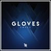 Download track Gloves