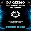 Download track Cold Getting Bigger (Mainstage Maffia Remix)