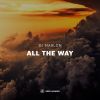 Download track All The Way (Radio Edit)