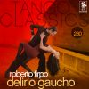 Download track Delirio Gaucho