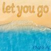 Download track Let You Go (Radio Edit)