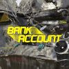 Download track Bank Account