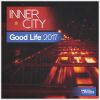 Download track Good Life 2017