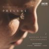 Download track Preludes, Op. 23: Prelude In B-Flat Major, Op. 23, No. 2