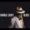 Download track Double Lucky Blues