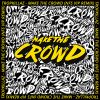Download track Make The Crowd