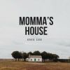 Download track Momma's House