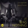 Download track It Was Nothing (Extended Mix)