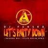Download track Let's Party Down (Felipe Avelar Remix)