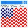 Download track Bossa Nova U. S. A.