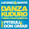 Download track Danza Kuduro (Throw Your Hands Up) (UK Dancar Kuduro Extended Mix Pitbull)