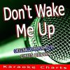 Download track Don'T Wake Me Up (DJ White Shadow Remix)