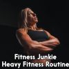 Download track Fitness Junkie Heavy Fitness Routine (Pt 1)