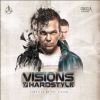 Download track Visions Of Hardstyle Vol. 1 (Full Continuous Mix)