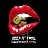 Download track Keep It Trill