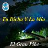Download track Tu Dicha Y La Mía