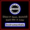 Download track Call Me A Liar (Instrumental Version)