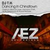 Download track Dancing In Chinatown (Milamdo Pres. Harmonic Rush Remix)