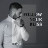 Download track Follow Your Bliss