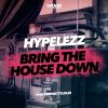 Download track Bring The House Down (Radio Edit)