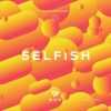 Download track Selfish (Radio Edit)