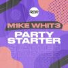 Download track Party Starter