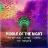 Download track Middle Of The Night (Radio Edit)