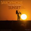 Download track Maretimo Sessions: Saxophone Sunset (Continuous Mix Pt. I)