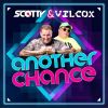 Download track Another Chance (Scotty Edit)