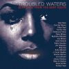 Download track Troubled Waters