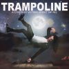 Download track Trampoline